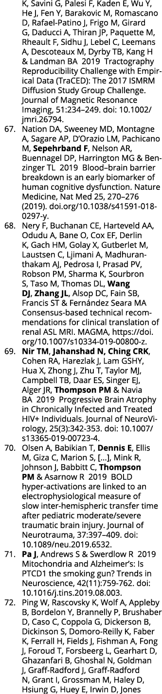 K, Savini G, Palesi F, Kaden E, Wu Y, He J, Fen Y, Barakovic M, Romascano D, Rafael-Patino J, Frigo M, Girard G, Dadu   