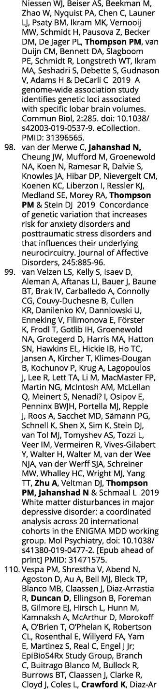 Niessen WJ, Beiser AS, Beekman M, Zhao W, Nyquist PA, Chen C, Launer LJ, Psaty BM, Ikram MK, Vernooij MW, Schmidt H,    