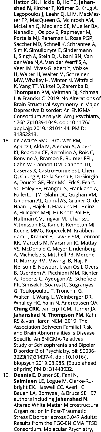Hatton SN, Hickie IB, Ho TC, Jahanshad N, Kircher T, Kr mer B, Krug A, Lagopoulos J, Leehr EJ, Li M, MacMaster FP, Ma   