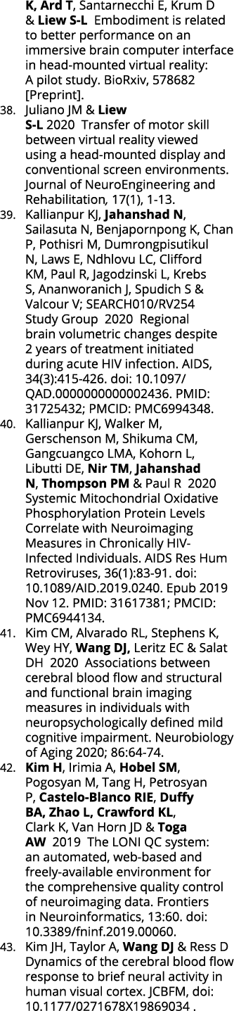 K, Ard T, Santarnecchi E, Krum D & Liew S-L Embodiment is related to better performance on an immersive brain compute   