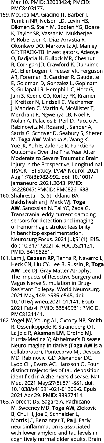 Mar 10  PMID: 32008424; PMCID: PMC8403177  159  McCrea MA, Giacino JT, Barber J, Temkin NR, Nelson LD, Levin HS, Dikm   
