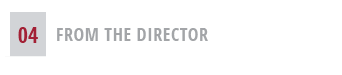 04,FROM THE DIRECTOR 