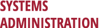 Systems Administration