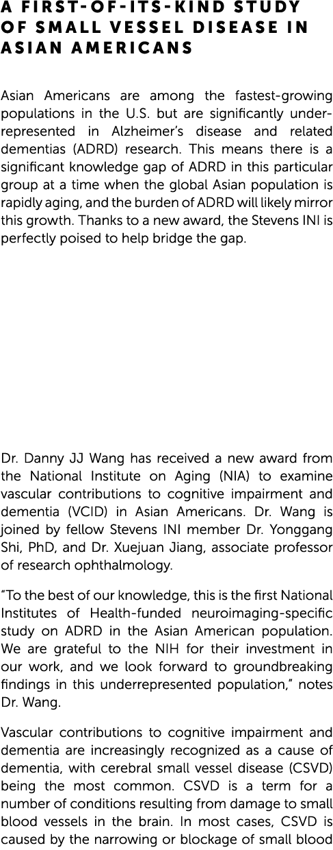 A first-of-its-kind study of small vessel disease in Asian Americans Asian Americans are among the fastest-growing po...